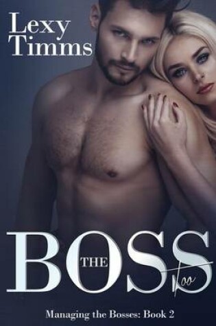 Cover of The Boss Too