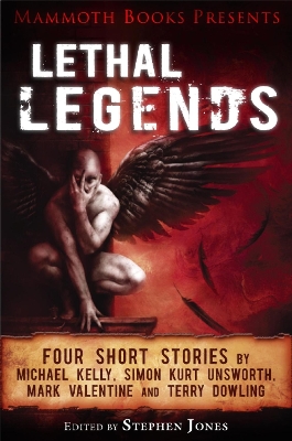 Book cover for Mammoth Books presents Lethal Legends