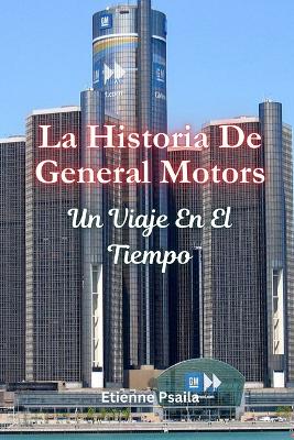 Book cover for La Historia De General Motors