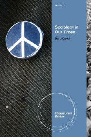 Cover of Sociology in Our Times, International Edition