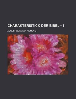 Book cover for Charakteristick Der Bibel (1)