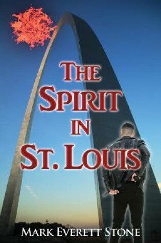 Cover of The Spirit in St. Louis