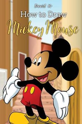 Book cover for How to Draw Mickey Mouse
