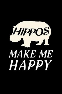 Book cover for Hippos Make Me Happy