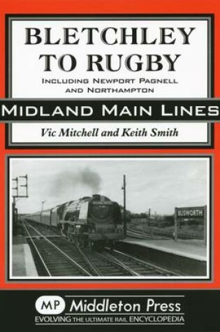 Cover of Bletchley to Rugby