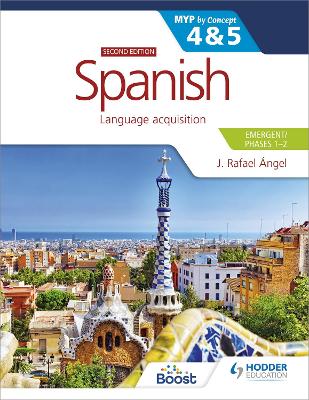 Book cover for Spanish for the IB MYP 4&5 (Emergent/Phases 1-2): MYP by Concept Second edition