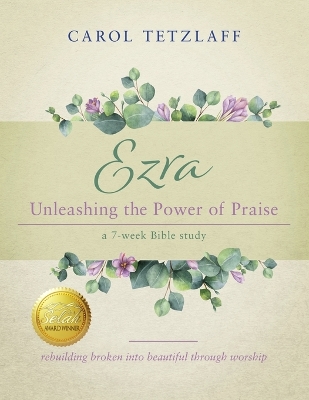 Book cover for Ezra Unleashing the Power of Praise