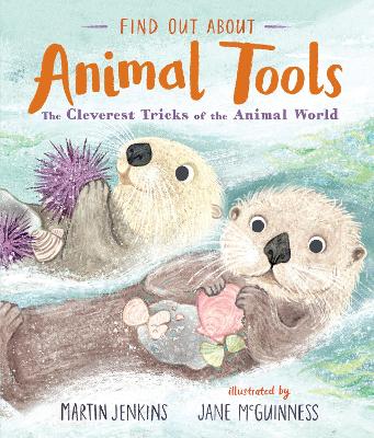 Cover of Find Out About ... Animal Tools