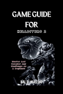 Book cover for Game Guide for Helldivers 2
