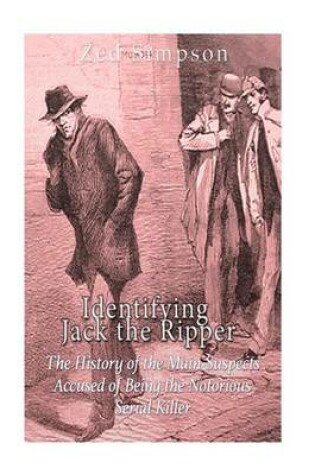 Cover of Identifying Jack the Ripper