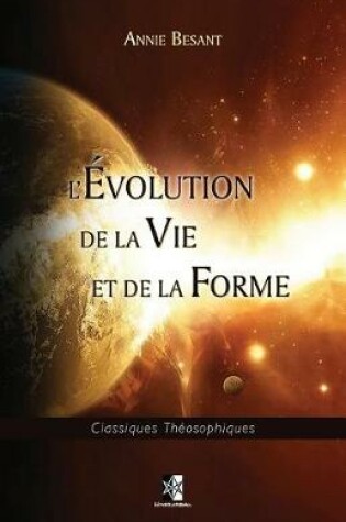 Cover of L'Evolution de la Vie Et de la Forme