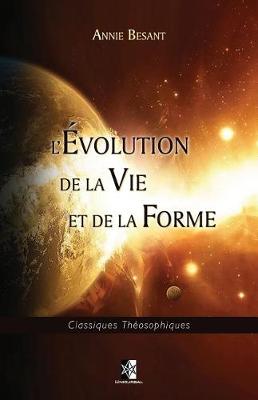 Cover of L'Evolution de la Vie Et de la Forme