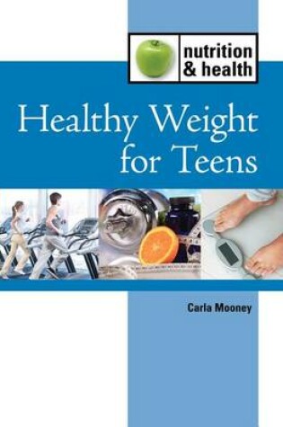 Cover of Healthy Weight for Teens