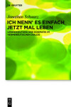 Book cover for Ich Nenn' Es Einfach Jetzt Mal Leben