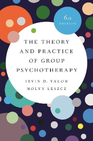 Cover of The Theory and Practice of Group Psychotherapy (Revised)