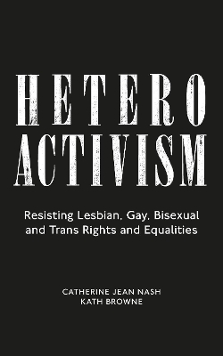 Book cover for Heteroactivism