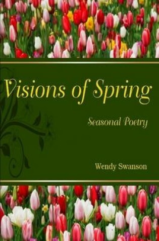 Cover of Visions of Spring