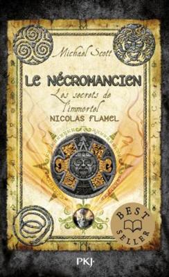 Book cover for Les Secrets de l'immortel Nicolas Flamel 4/Le necromancien