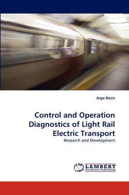 Book cover for Control and Operation Diagnostics of Light Rail Electric Transport