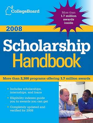 Book cover for The College Board Scholarship Handbook