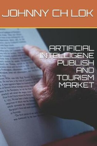 Cover of Artificial Intelligene Publish and Tourism Market