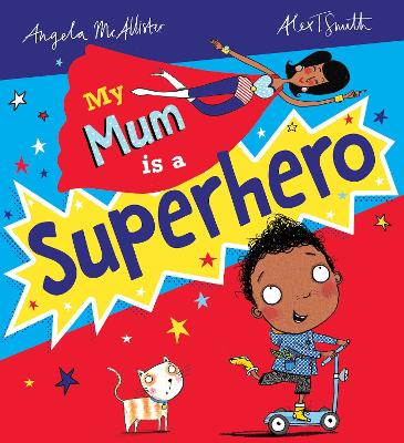 Book cover for My Mum is a Superhero (NE)