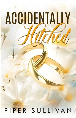 Book cover for Accidentally Hitched