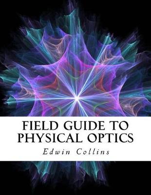 Book cover for Field Guide to Physical Optics