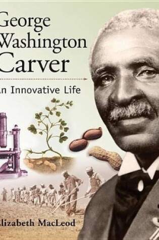 Cover of George Washington Carver