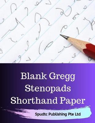 Book cover for Blank Gregg Stenopads Shorthand Paper Notebook