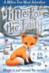 Book cover for Willow Tree Wood Book 1 - Little Fox and the Fairy