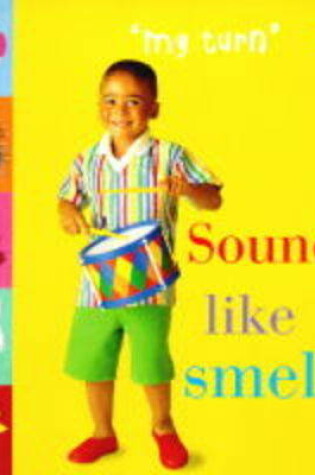 Cover of Sounds Like Smelly