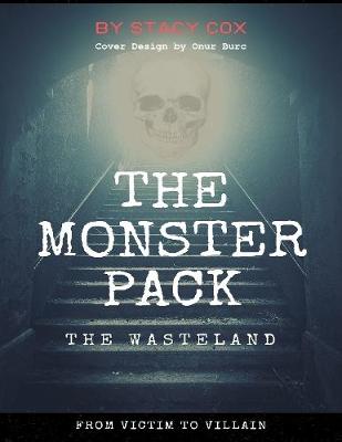 Book cover for The Monster Pack: The Wasteland