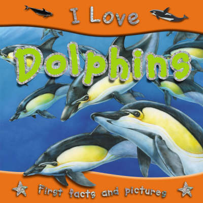 Book cover for I Love Dolphins