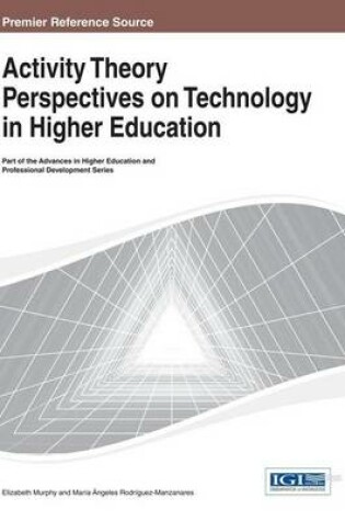 Cover of Activity Theory Perspectives on Technology in Higher Education