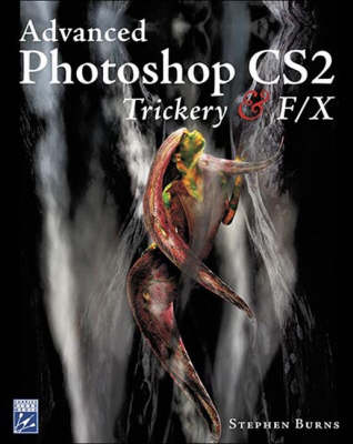 Book cover for Advanced Photoshop Cs2 Trickery FX