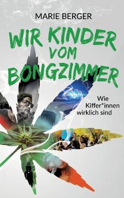 Cover of Wir Kinder vom Bongzimmer