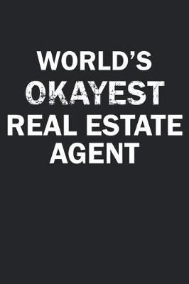 Book cover for World's Okayest Real Estate Agent