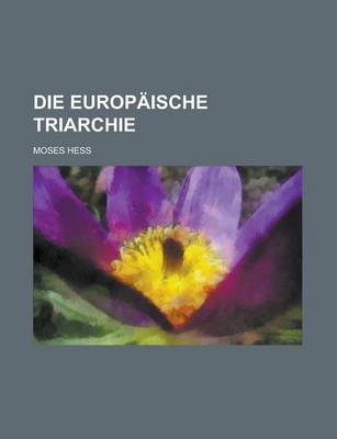 Book cover for Die Europaische Triarchie