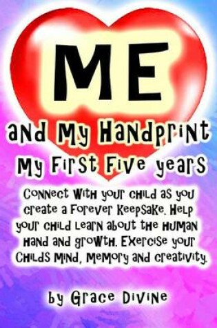 Cover of Me and my Handprint my First Five years