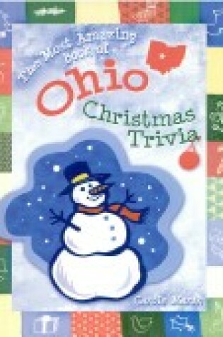 Cover of The Most Amazing Book of Ohio Christmas Trivia