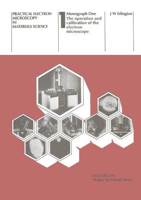 Book cover for Operation and Calibration of the Electron Microscope