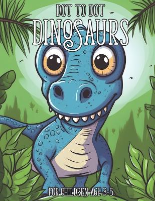 Book cover for Dot to Dot Dinosaurs