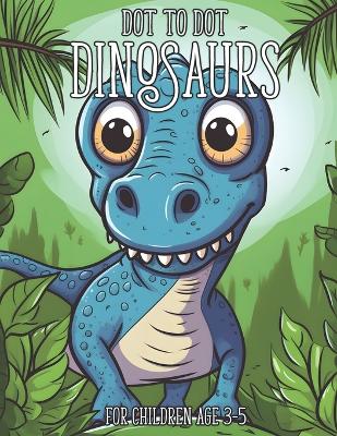 Cover of Dot to Dot Dinosaurs