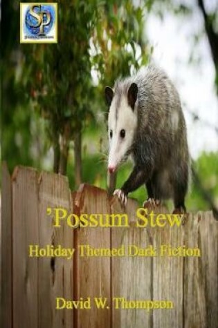 Cover of 'Possum Stew