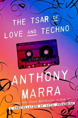 Cover of The Tsar of Love and Techno