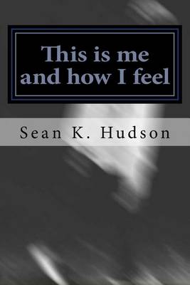 Book cover for This Is Me and How I Feel