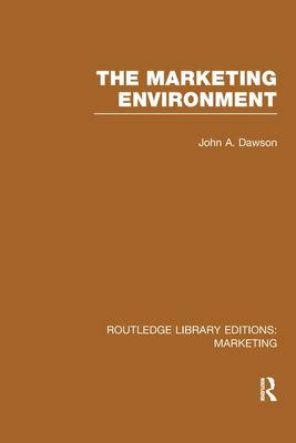 Cover of The Marketing Environment (RLE Marketing)