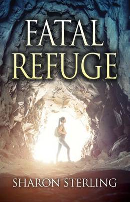 Book cover for Fatal Refuge