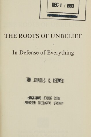 Cover of The Roots of Unbelief